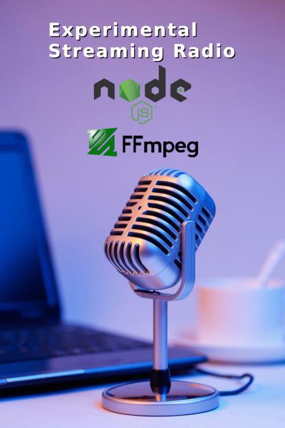 Image for Experimental Streamng Radio made with Node.js and FFMpeg